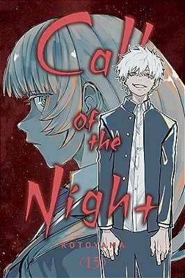 Call Of The Night, Vol. 15-..