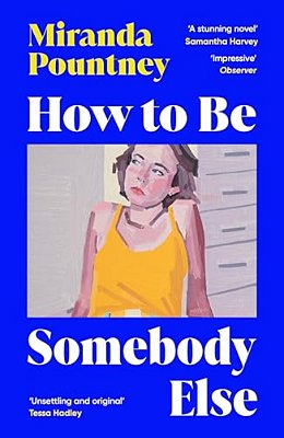 How To Be Somebody Else-..