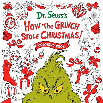 How The Grinch Stole Christmas! Coloring Book-..