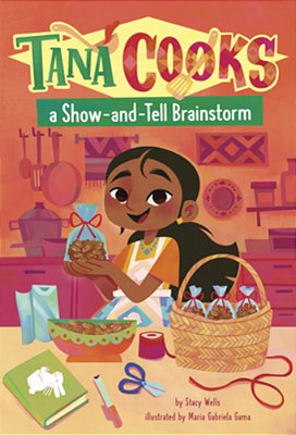 Tana Cooks A Show-And-tell Brainstorm-..