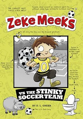 Zeke Meeks Vs The Stinky Soccer Team-..