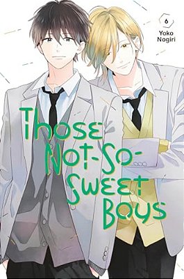 Those Not-So-sweet Boys 6-..