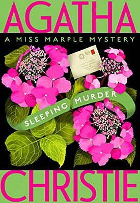 Sleeping Murder: Miss Marple's Last Case-..
