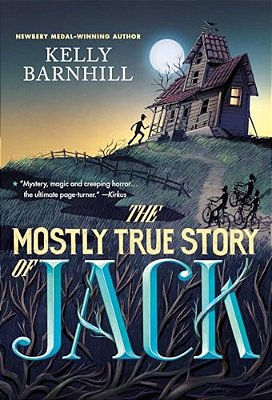 The Mostly True Story Of Jack-..