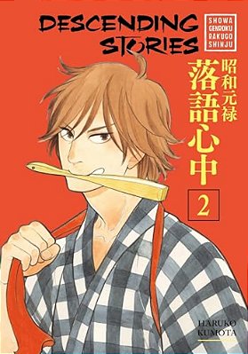 Descending Stories: Showa Genroku Rakugo Shinju 2-..