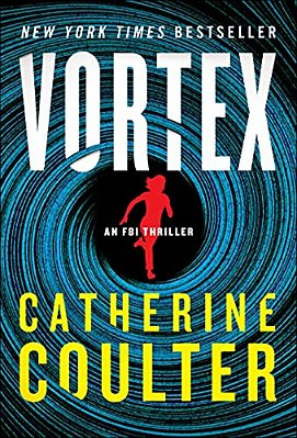 Vortex: An Fbi Thriller-..