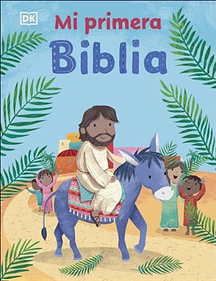 Mi Primera Biblia (My Very First Bible Stories)-..
