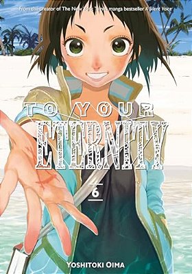 To Your Eternity 6-..