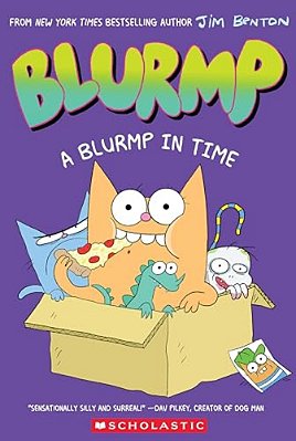 A Blurmp In Time (Catwad's Friend Blurmp #1)-..