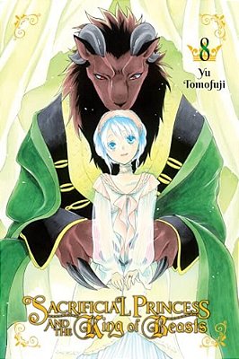 Sacrificial Princess And The King Of Beasts, Vol. 8-..
