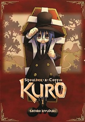 Shoulder-A-coffin Kuro, Vol. 1: Volume 1-..