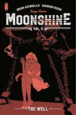 Moonshine Volume 5: The Well-..
