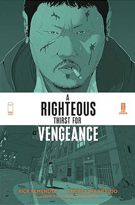 Righteous Thirst For Vengeance Volume 1-..
