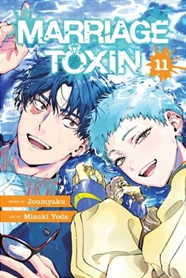 Marriage Toxin, Vol. 11-..