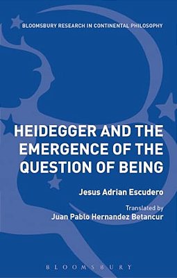 Heidegger And The Emergence Of The Question Of Being-..