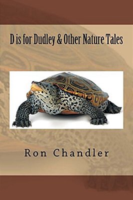 D Is For Dudley & Other Nature Tales-..