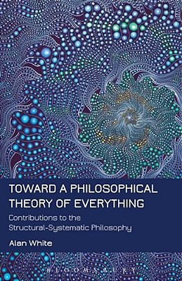Toward A Philosophical Theory Of Everything-..