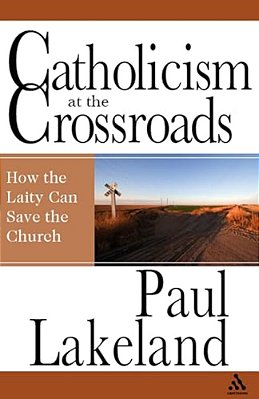 Catholicism At The Crossroads-..