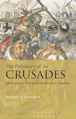 The Prehistory Of The Crusades-..