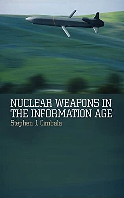 Nuclear Weapons In The Information Age-..