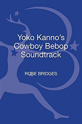 Yoko Kanno's Cowboy Bebop Soundtrack-..