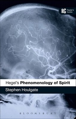 Hegel's 'Phenomenology Of Spirit': A Reader's Guide-..