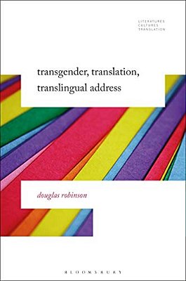 Transgender, Translation, Translingual Address-..