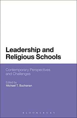 Leadership And Religious Schools: International Perspectives And Challenges-..