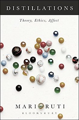 Distillations: Theory, Ethics, Affect-..