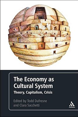 The Economy As Cultural System-..