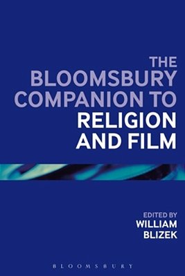The Bloomsbury Companion To Religion And Film-..