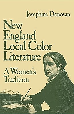New England Local Color Literature-..