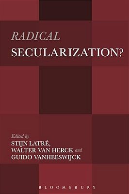 Radical Secularization?-..