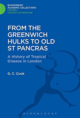 From The Greenwich Hulks To Old St Pancras-..