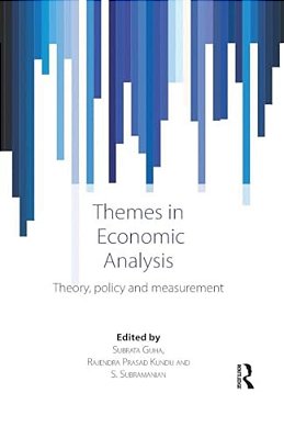 Themes In Economic Analysis: Theory, Policy And Measurement-..