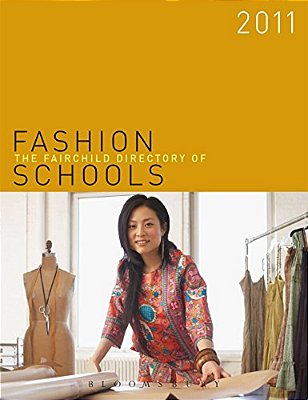 The Fairchild Directory Of Fashion Schools-..