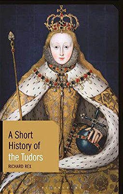 A Short History Of The Tudors-..