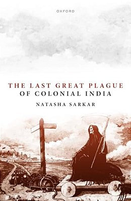 Last Great Plague Of Colonial India-..