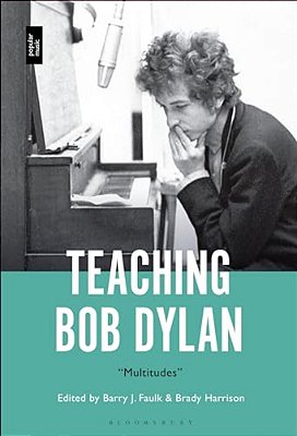 Teaching Bob Dylan: "Multitudes"-..