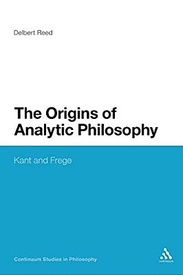 Origins Of Analytic Philosophy: Kant And Frege-..