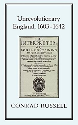 Unrevolutionary England, 1603-1642-..