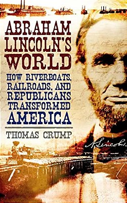 Abraham Lincoln's World-..