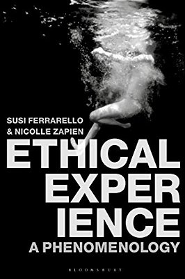 Ethical Experience: A Phenomenology-..