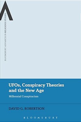 Ufos, Conspiracy Theories And The New Age-..