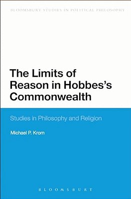 The Limits Of Reason In Hobbes's Commonwealth-..