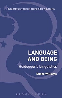 Language And Being: Heidegger's Linguistics-..