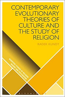 Contemporary Evolutionary Theories Of Culture And The Study Of Religion-..