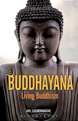 Buddhayana: Living Buddhism-..