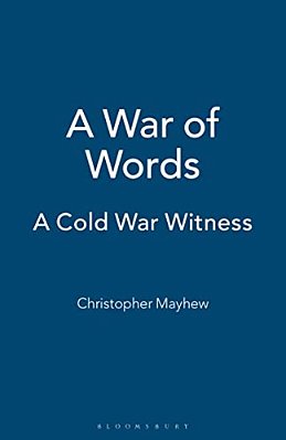 A War Of Words: A Cold War Witness-..