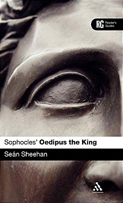 Sophocles' 'Oedipus The King': A Reader's Guide-..